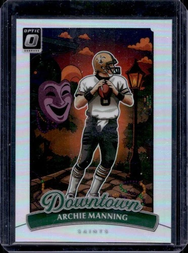 2025 Donruss Optic Archie Manning Base (RAW)