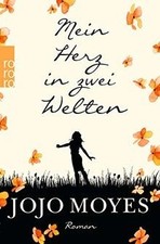Mein Herz in zwei Welten von