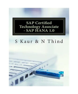 SAP Certified Technology Associate - SAP HANA 1.0, N Thind