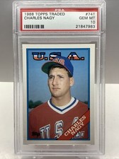 1988 TOPPS TRADED CHARLES NAGY #74T RC PSA 10 GEM MT *POP 30