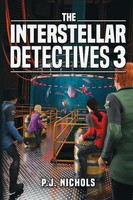 The Interstellar Detectives 3 P. J. Nichols Taschenbuch Englisch 2025