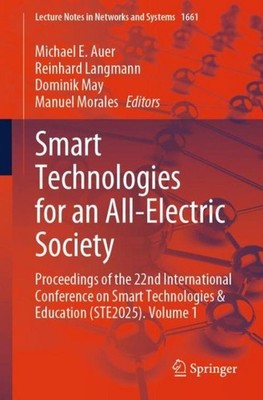 Smart Technologies for an All-Electric Society Michael E. Auer