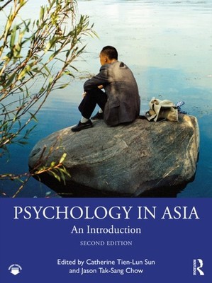 Psychology in Asia by Catherine Tien-Lun Sun PAPERBACK 9781032622750