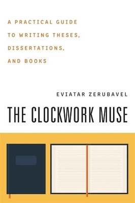 Eviatar Zerubavel The Clockwork Muse (Taschenbuch) (US IMPORT)