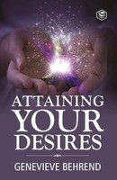 Genevieve Behrend | Attaining Your Desires | Taschenbuch | Englisch (2022)