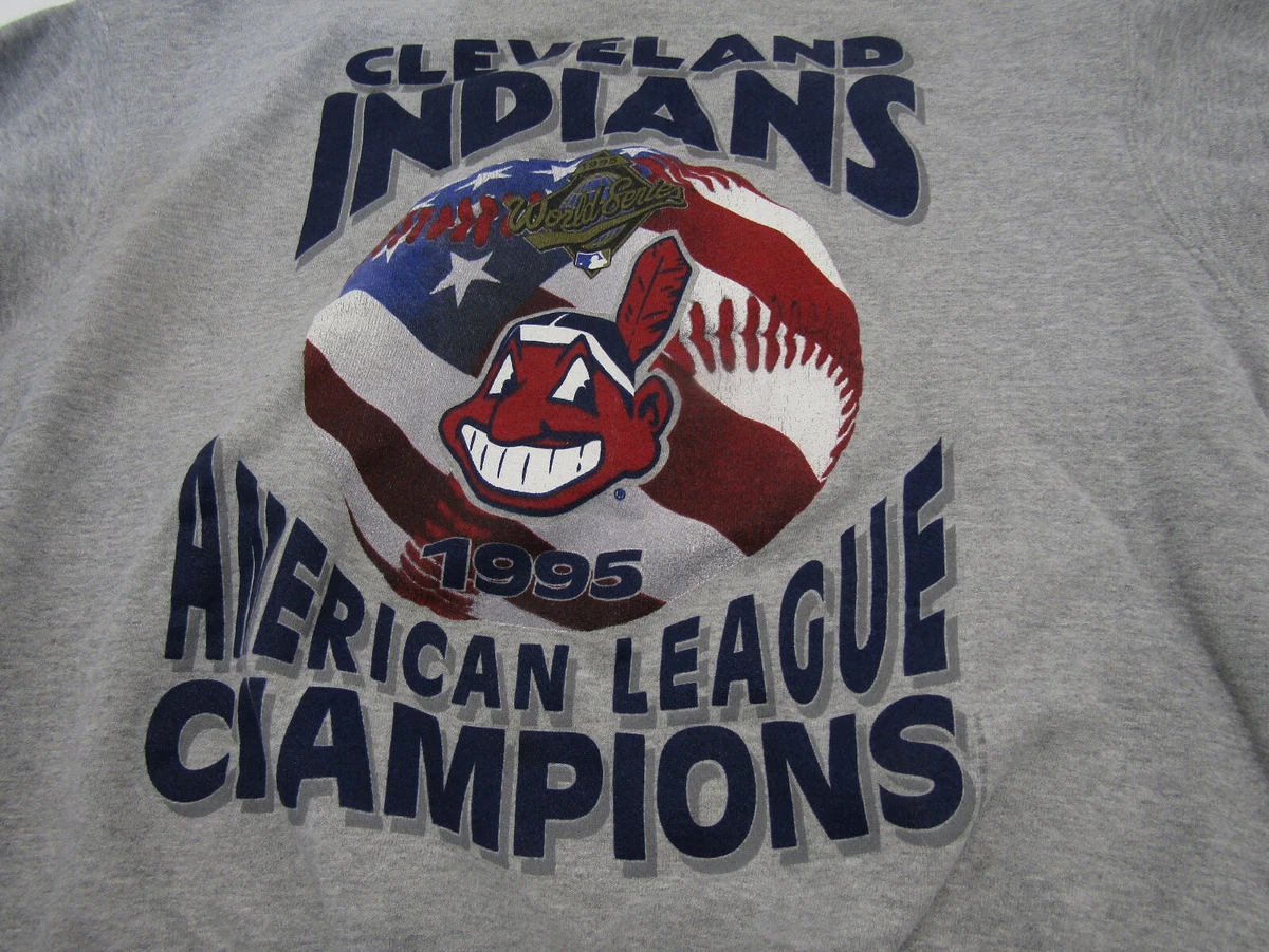 OLD CLEVELAND INDIANS BASEBALL AMERICAN LEAGUE CHAMPIONS 1995 SWEAT SHIRT
