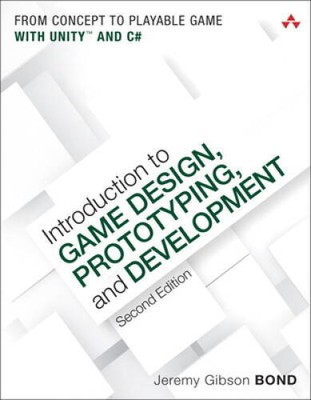 Introduction to Game Design, Prototyping, and Development: From Con - ACCEPTABLE