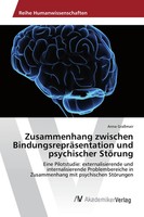 Anna GraßMair | Zusammenhang Zwischen BindungsrepräSentation Und Psychischer...