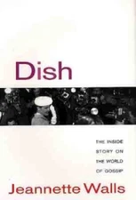 Dish:: The Inside Story on the World of Gossip - Hardcover - GOOD