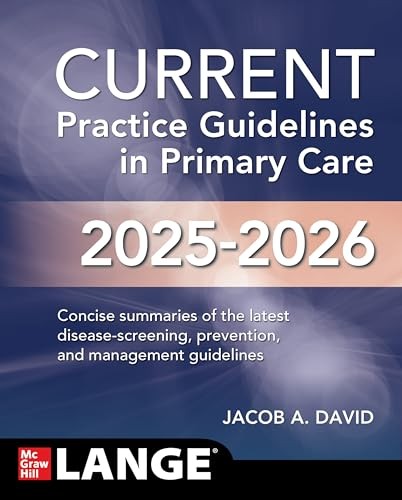 CURRENT Practice Guidelines in Primary Care 2025-2026 by Jacob A. David - Image 4