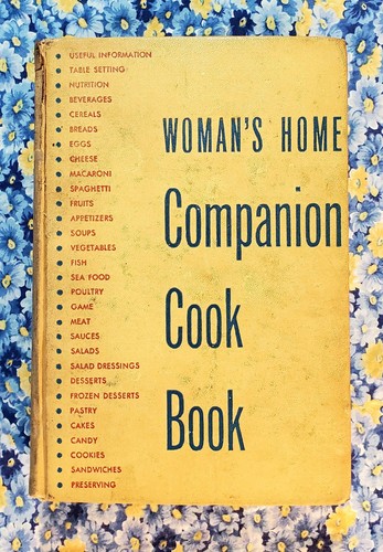 Woman’s Home Companion Kochbuch, Dorothy Kirk, P. F. Collier & Sohn, 1944 - Bild 1 von 24