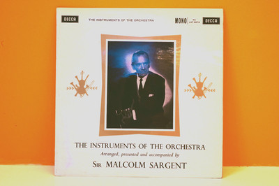 THE INSTRUMENTS OF THE ORCHESTRA SIR MALCOLM SARGENT LXT MONO CLASSICAL -NM/NM