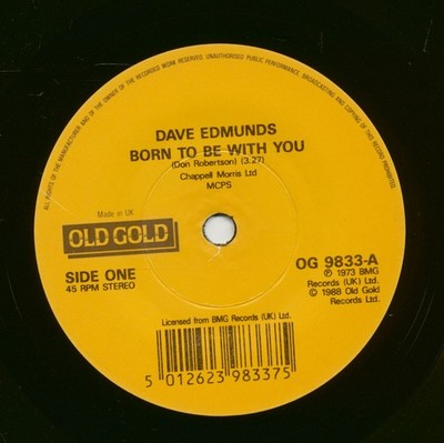 Dave Edmunds - Born To Be With You - Baby, I Love You (7inch, 45rpm, SC) - Si...