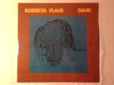 ROBERTA FLACK Oasis LP MARCUS MILLER DAVID SANBORN UNBESPIELT UNBESPIELT