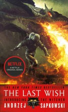 The Last Wish: Introducing The Witcher - Mass Market Paperback - GOOD