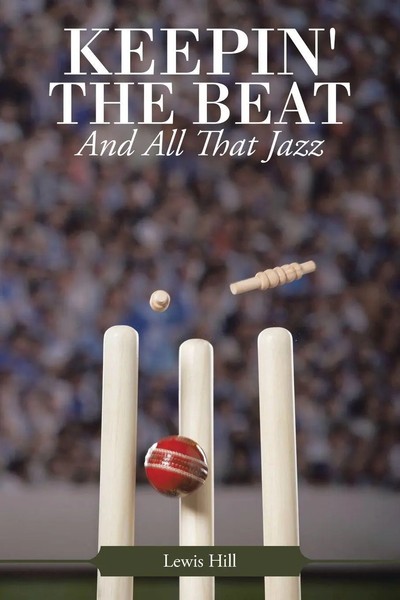Lewis Hill | Keepin' The Beat | Taschenbuch | Englisch (2013) | AuthorHouse UK-image
