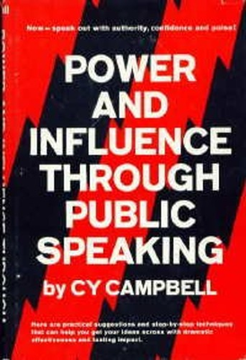 #ad Power and Influence Through Public Speaking Hardcover Cy Campbell $13.46