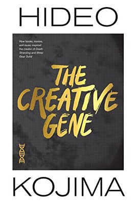 Das kreative Gen: Wie Bücher, Filme und Musik die... - Kojima, Hideo