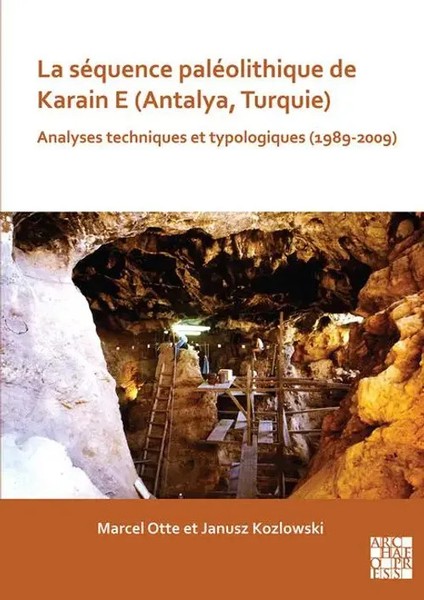 La Sequence Paleolithique De Karain E (Antalya, Turquie) | Kozlowski (U. A.)-image