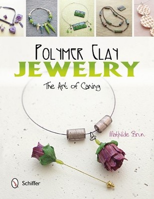 Mathilde Brun Polymer Clay Jewelry: The Art of Caning (Taschenbuch) (US IMPORT)