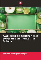 Adriana RodríGuez Rengel | AvaliaçãO Da SegurançA E Soberania Alimentar Na...