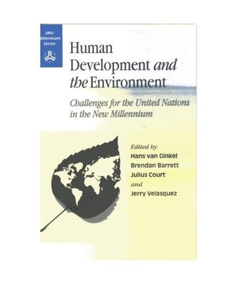Human Development and the Environment: Challenges for the United Nations in the 