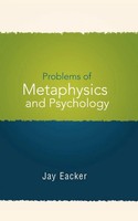 Jay Eacker | Problems Of Metaphysics And Psychology | Taschenbuch | Englisch