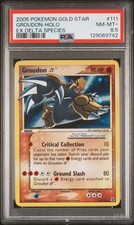 2005 POKEMON EX DELTA SPECIES GOLD STAR #111 GROUDON-HOLO PSA 8.5 on eBay