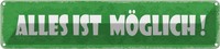 Blechschild 10X46 Cm Alles Ist MöGlich Dekoration Spruch Zitat Deko Geschenk Met