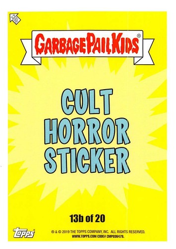 GARBAGE PAIL KIDS REVENGE OF OH, THE HORROR-IBLE PICK-A-CARD 2019 BASE STICKERS - Picture 113 of 401