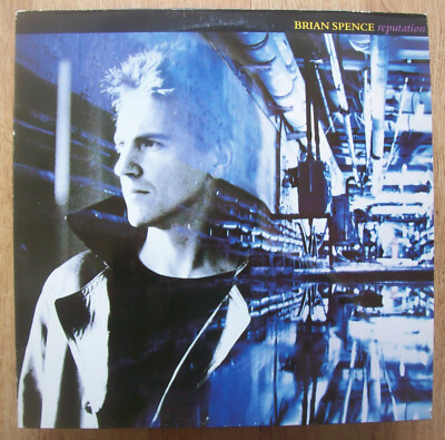 BRIAN SPENCE / REPUTATION / 1988 LP / VINYL ALBUM