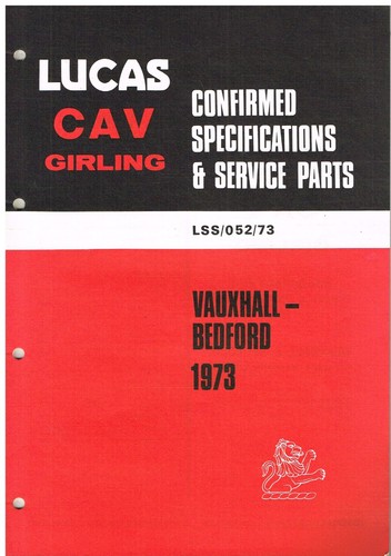 CATALOGUE DE PIÈCES DÉTACHÉES VAUXHALL VIVA HC VICTOR FE BEDFORD CF TK KM M YRT YRQ 1973 LUCAS