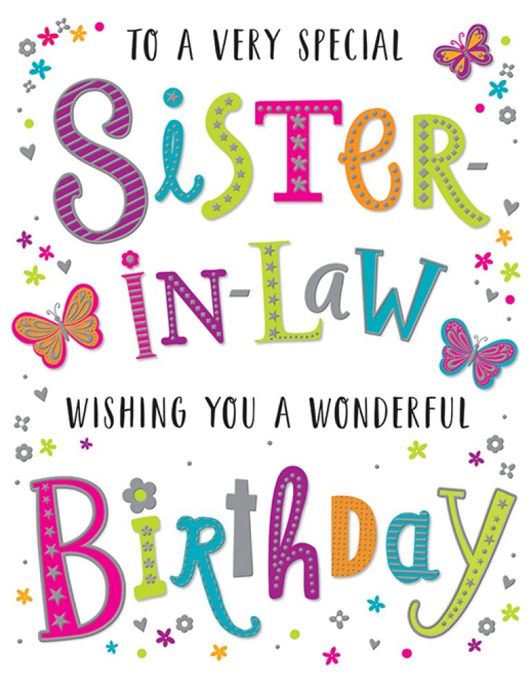 Sister In Law Birthday Card Female - Foil Finish - Regal Publishing 5.6"" x 7.6""