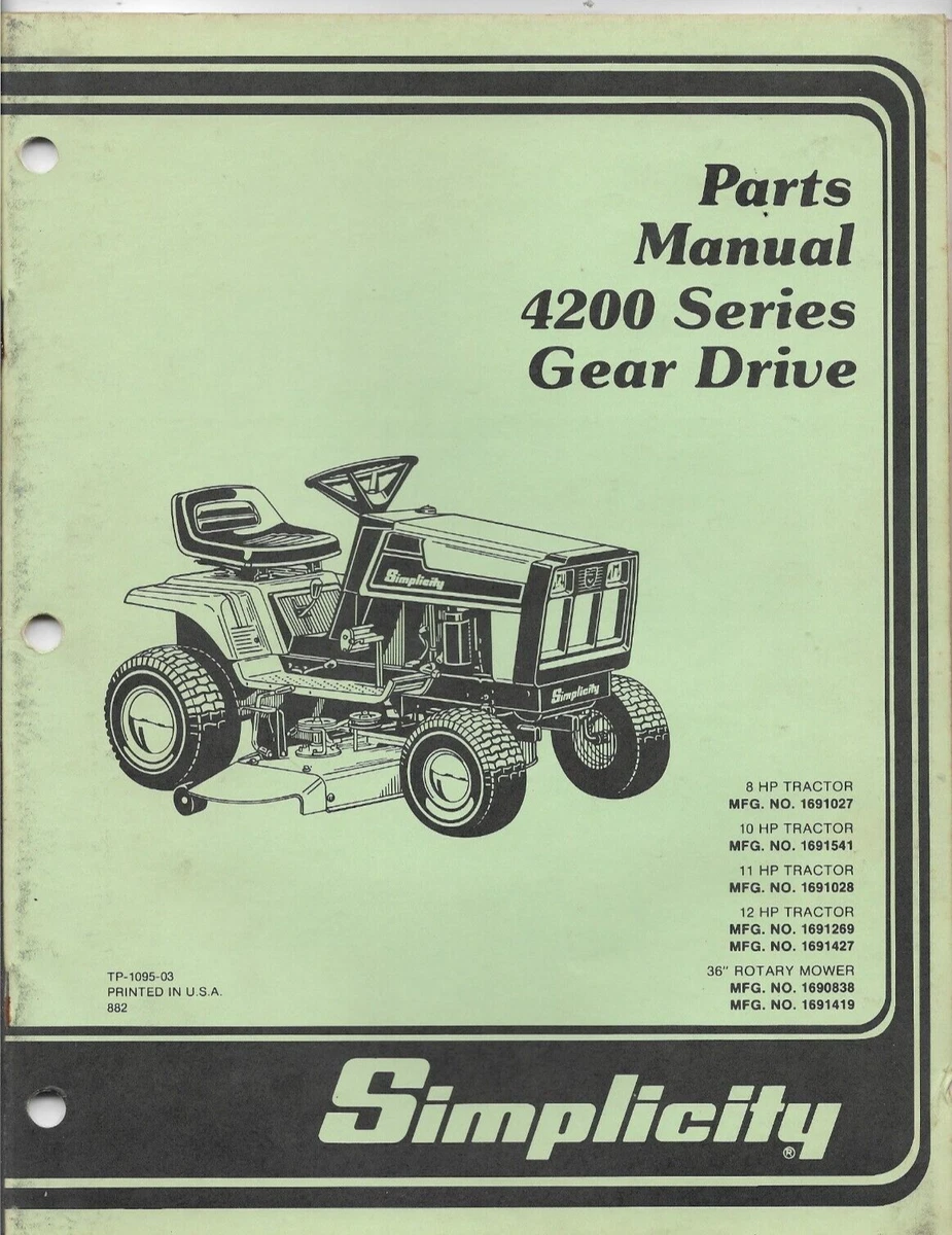 SIMPLICITY MOWER LAWN TRACTOR 4200 SERIES GEAR DRIVE 8 10 11 12 HP