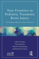 New Frontiers In Pediatric Traumatic Brain Injury Cathy Catroppa (U. A.) Buch