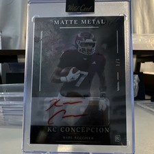 2026 Wild Card Matte Metal KC Concepcion One of One Autograph Football Card