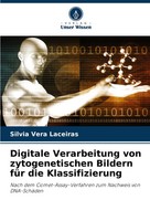Silvia Vera Laceiras | Digitale Verarbeitung Von Zytogenetischen Bildern FüR...