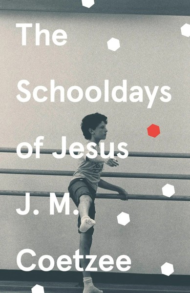The Schooldays Of Jesus | J. M. Coetzee | Taschenbuch | Kartoniert / Broschiert-image