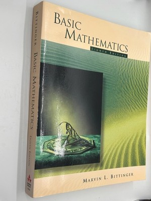 Basic Mathematics by Marvin L. Bittinger (1998, Trade Paperback)