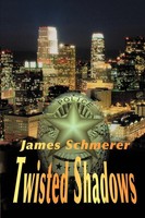 James Schmerer | Twisted Shadows | Taschenbuch | Englisch (2000) | Iuniverse