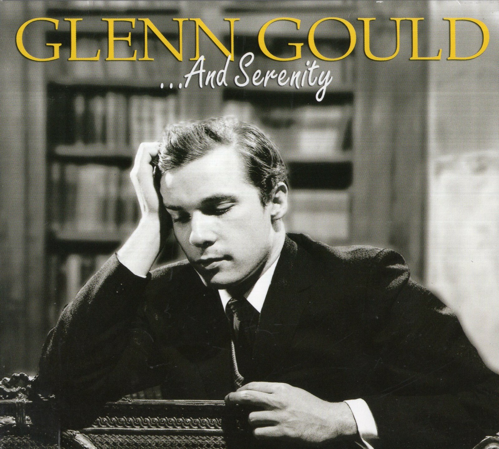 Glenn Gould ...And Serenity