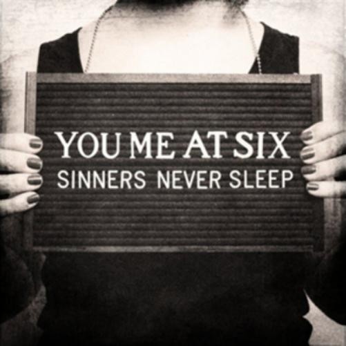 Альбом You Me At Six Sinners Never Sleep (CD) (ИМПОРТИРОВАН из Великобритании)