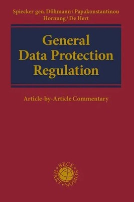 Indra Spiecker gen. Döhmann (u. a.) | General Data Protection Regulation. GDPR