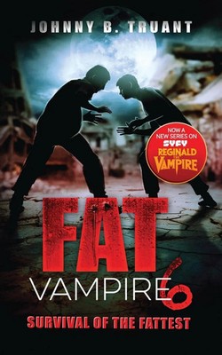 Fat Vampire 6 Survival of the Fattest Johnny B. Truant Taschenbuch Englisch 2024