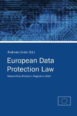 European Data Protection Law: General Data Protection Regulation