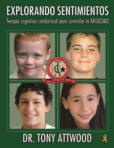 Explorando Sentimientos: Ansiedad – Terapia cognitivo conductual para controlar…