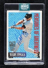 2024 Archives Signature Series 1/1 Wade Boggs (1994 Topps) Buyback Auto HOF w7p