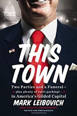 This Town : Two Parties and a Funeral -- Plus, Plenty of Valet Pa