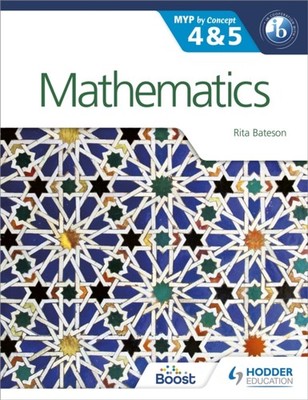 Mathematics for the IB MYP 4 & 5 By Concept by Rita Bateson (Paperback Book)