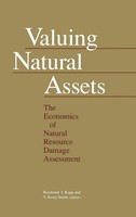 Valuing Natural Assets | The Economics Of Natural Resource Damage Assessment